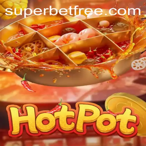 Hotpot: Unveiling the Thrills and Strategies of This Exciting Game