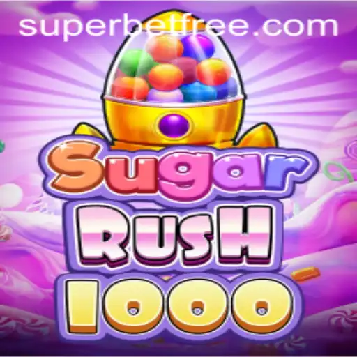 Unleashing the Excitement: SugarRush1000 and the Thrill of the Superbet